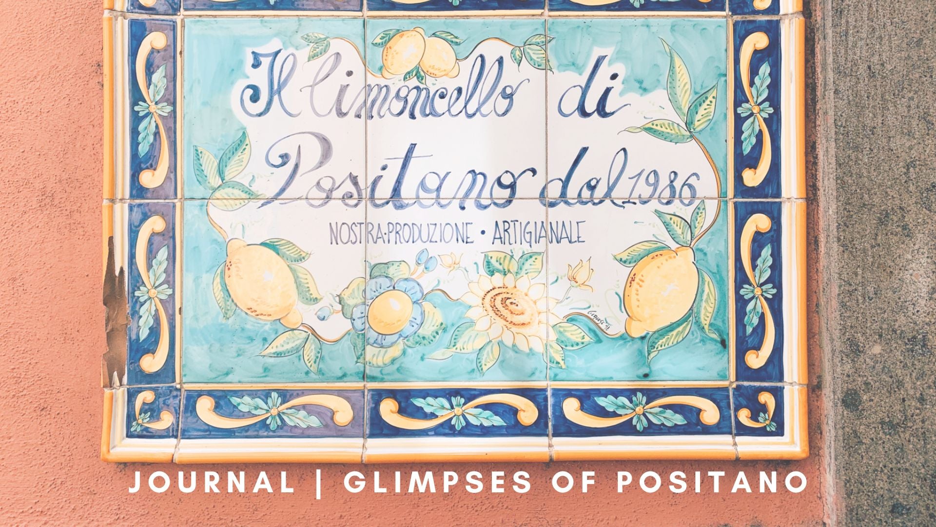 Glimpses of Positano